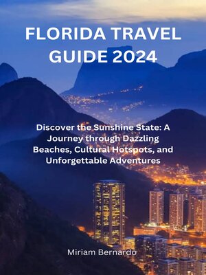 cover image of FLORIDA TRAVEL GUIDE 2024